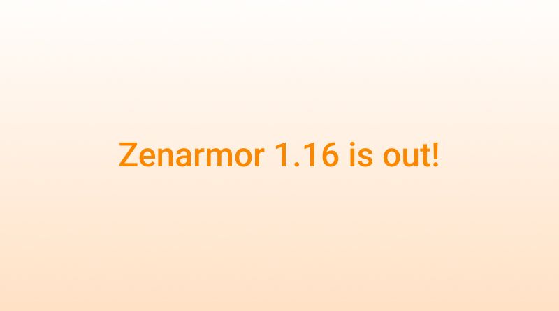 Not Just an Update, Zenarmor 1.16: A Major Leap Forward in Enterprise and MSSP Network Management