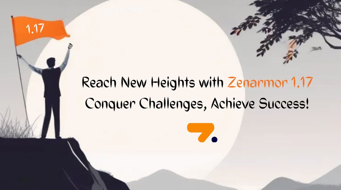 Zenarmor 1.17 Highlights: From TLS Inspection to SSO